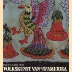 Volkskunst van Noord/Zuid-Amerika door M. Ribalta