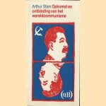 Opkomst en ontbinding van het wereldcommunisme
Arthur Stam
€ 6,50