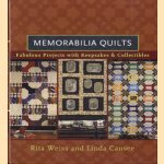 Memorabilia quilts: fabulous projects with keepsakes & collectibles door Linda Causee