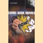 Comic book movies door David Hughes