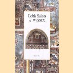 Celtic Saints of Wessex door Elizabeth Rees