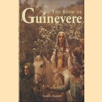 The book of Guinevere: legendary Queen of Camelot
Andrea Hopkins
€ 8,00