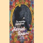 De oneindige wijsheid van Harriet Rose door Diana Janney