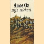 Mijn Michael door Amos Oz