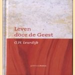 Leven door de Geest
G.H. Leurdijk
€ 5,00