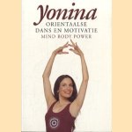 Orientaalse dans en motivatie. Mind body power
Yonina
€ 5,00