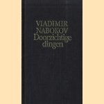 Doorzichtige dingen door Vladimir Nabokov