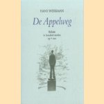 De Appelweg: ballade in honderd strofen op 4 mei door Hans Werkman