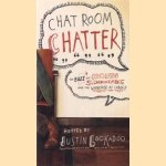 Chat room chatter: the buzz on prom dates, superheroes & the universe at large
Justin Lookadoo
€ 5,00