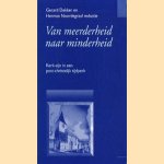 Van meerderheid naar minderheid door Gerard Dekker