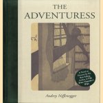 The adventuress door Audrey Niffenegger