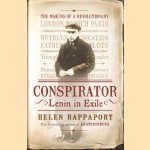 Conspirator: Lenin in exile door Helen Rappaport