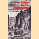 Bürger, Ketzer, Aussenseiter: die Geschichte des Protestantismus in ihren Grundzügen door C. W. Mönnich