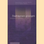 Door mensen gezongen. Liturgische muziek in portretten door M. Hoondert