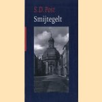 Bernardus Smijtegelt, leven en werken door S. D. Post