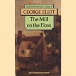 The mill on the Floss door George Eliot