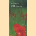 Wilde bloemen door Minke Zwaan