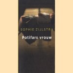 Potifars vrouw door Sophie Zijlstra