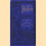 De kinderen van kapitein Grant. Zuid-Amerika, Australië & De Stille Zuidzee (3 delen)
Jules Verne
€ 37,50