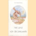 Het land van de Leeuwerik. Tussen polder en hei door Cor Swanenberg