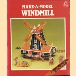 Make-a-model windmill. A three dimensional model to make door diverse auteurs