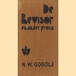 De Revisor en ander proza door N.W. Gogolj