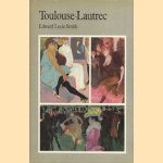 Toulouse-Lautrec door Edward Lucie-Smit