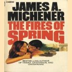 The fires of spring door James A. Michener