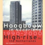 Hoogbouw in Nederland 1990-2000 / High-rise in The Netherlands 1990-2000 door Egbert - e..a Koster