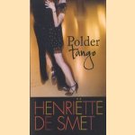 Poldertango door Henriette de Smet