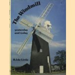 The windmill yesterday and today
R. J. De Little
€ 10,00