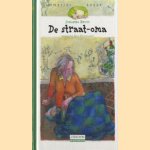 De straat-oma door Johanna Kruit