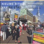 Nieuwe ritmes van de stad: metropoolvorming in Amsterdam
Maurits de Hoog
€ 17,50