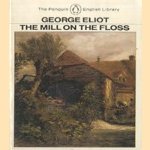 The mill on the floss door George Eliot