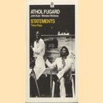 Statements: Three plays door Athol Fugard