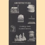 Architecture: classical times to the classical revival door Hugh Pagan