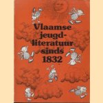 Vlaamse jeugdliteratuur sinds 1832 door Erik Ryckaerts