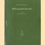 Bibliographienkunde (2 volumes) door Helmut Allischewski