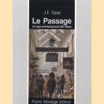 Le passage: un type architectural du XIXe siècle
Johann Friedrich Geist
€ 30,00