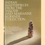 Indian Masterpieces from the Walter and Marianne Koerner collection door diverse auteurs