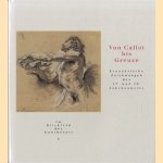 Von Callot bis Greuze: französische Zeichnungen des 17. und 18. Jahrhunderts: [Weimar, Stiftung Weimarer Klassik und Kunstsammlungen, 5.3. - 8.5. 2005, New York, the Frick Collection, 1.6.2005 - 7.8.2005, Paris, Musée Jacquemart-André, 15.3. - 15.6.2006] door David Mandrella