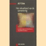 Het rekverband van de samenleving en andere essays over kernthema's van politiek en cultuur
A.P. Oele
€ 5,00