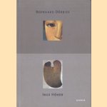 Bernhard Dörries: mit dem Auge denke /  Inge Höher: Malerhimmel
Bernhard Dörries
€ 25,00