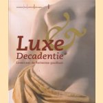 Luxe & Decadentie. Leven aan de Romeinse goudkust. door diverse auteurs