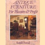 Antique furniture for pleasure and profit door Ronald Pearsall