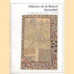 Schatten uit de Biekorf-Bibliotheek. Incunabels door W. Le Loup e.a.