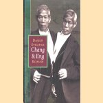 Chang en Eng door Darin Strauss