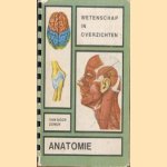 Wetenschap in overzichten: Anatomie door V. Muedra e.a.