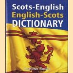 Scots-English. English-Scots Dictionary door D. Ross