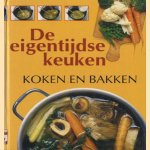 De eigentijdse keuken: koken en bakken
diverse auteurs
€ 8,00